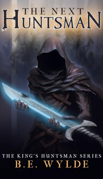 Book review artwork for The Next Huntsman: The King's Huntsman Series