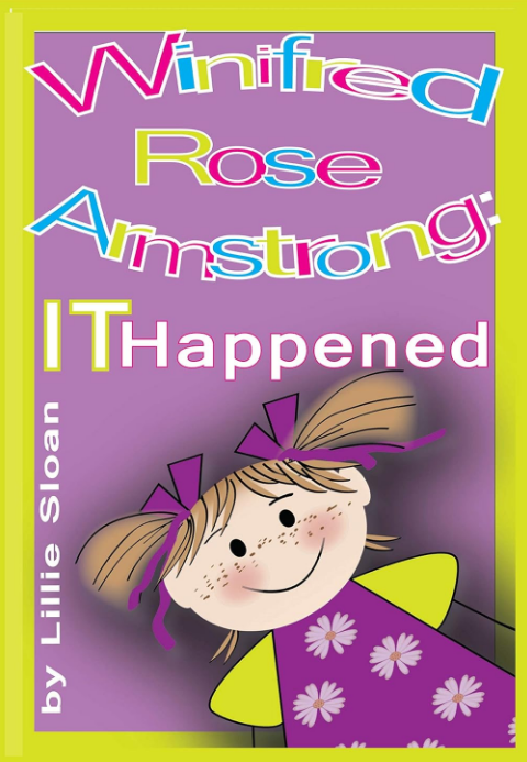 Book review artwork for WInifred Rose Armstrong: IT Happened
